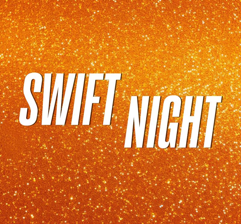 Photo of Swift Night